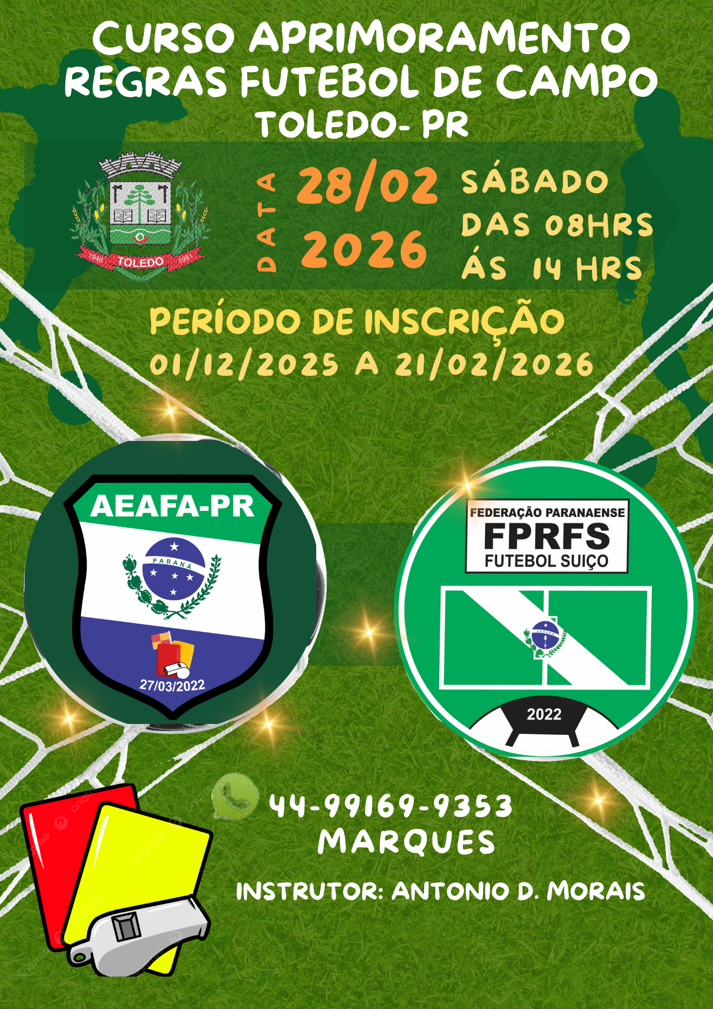 CURSO DE APRIMORAMENTO DE REGRAS DE FUTEBOL DE CAMPO E SUÍÇO ANO  2026