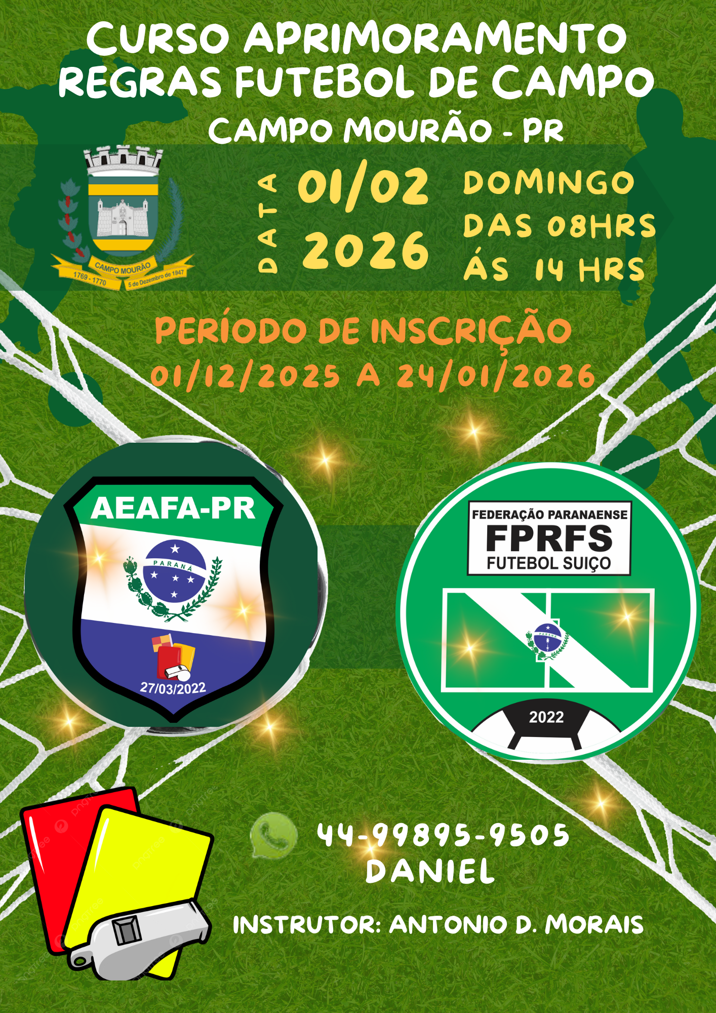 CURSO DE APRIMORAMENTO DE REGRAS DE FUTEBOL DE CAMPO E SUÍÇO ANO  2026
