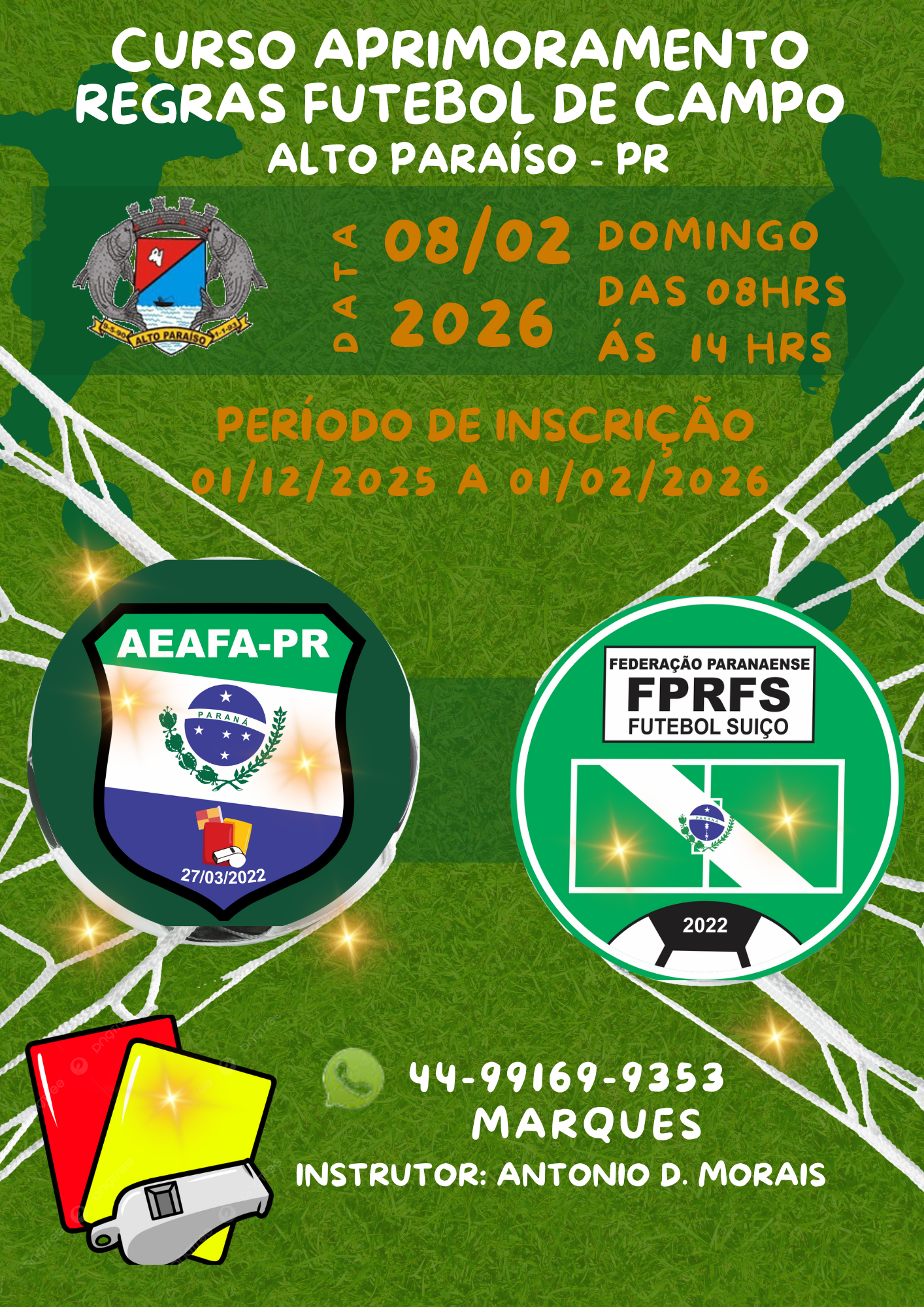 CURSO DE APRIMORAMENTO DE REGRAS DE FUTEBOL DE CAMPO E SUÍÇO ANO 2026
