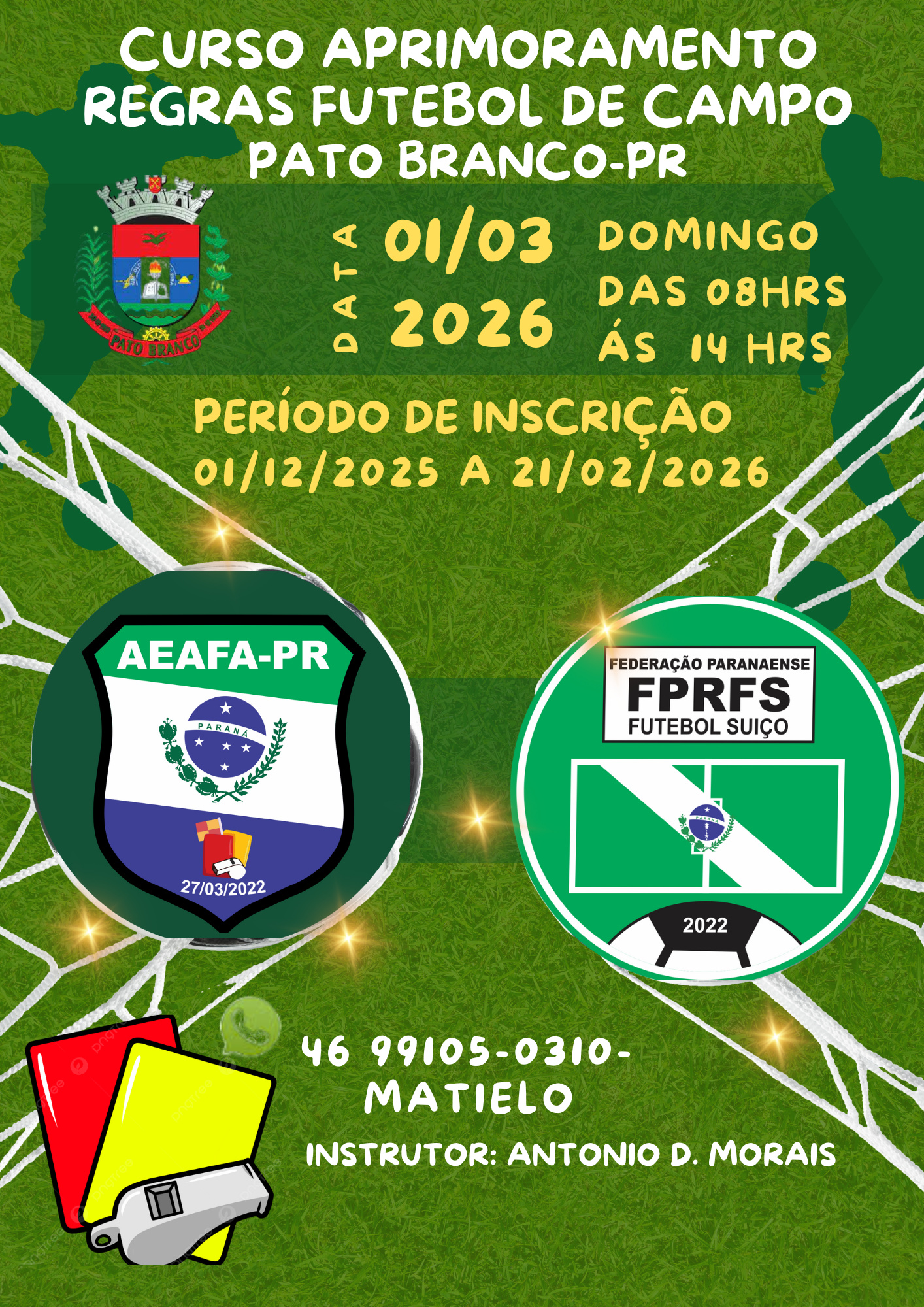 CURSO DE APRIMORAMENTO DE REGRAS DE FUTEBOL DE CAMPO E SUÍÇO ANO  2026