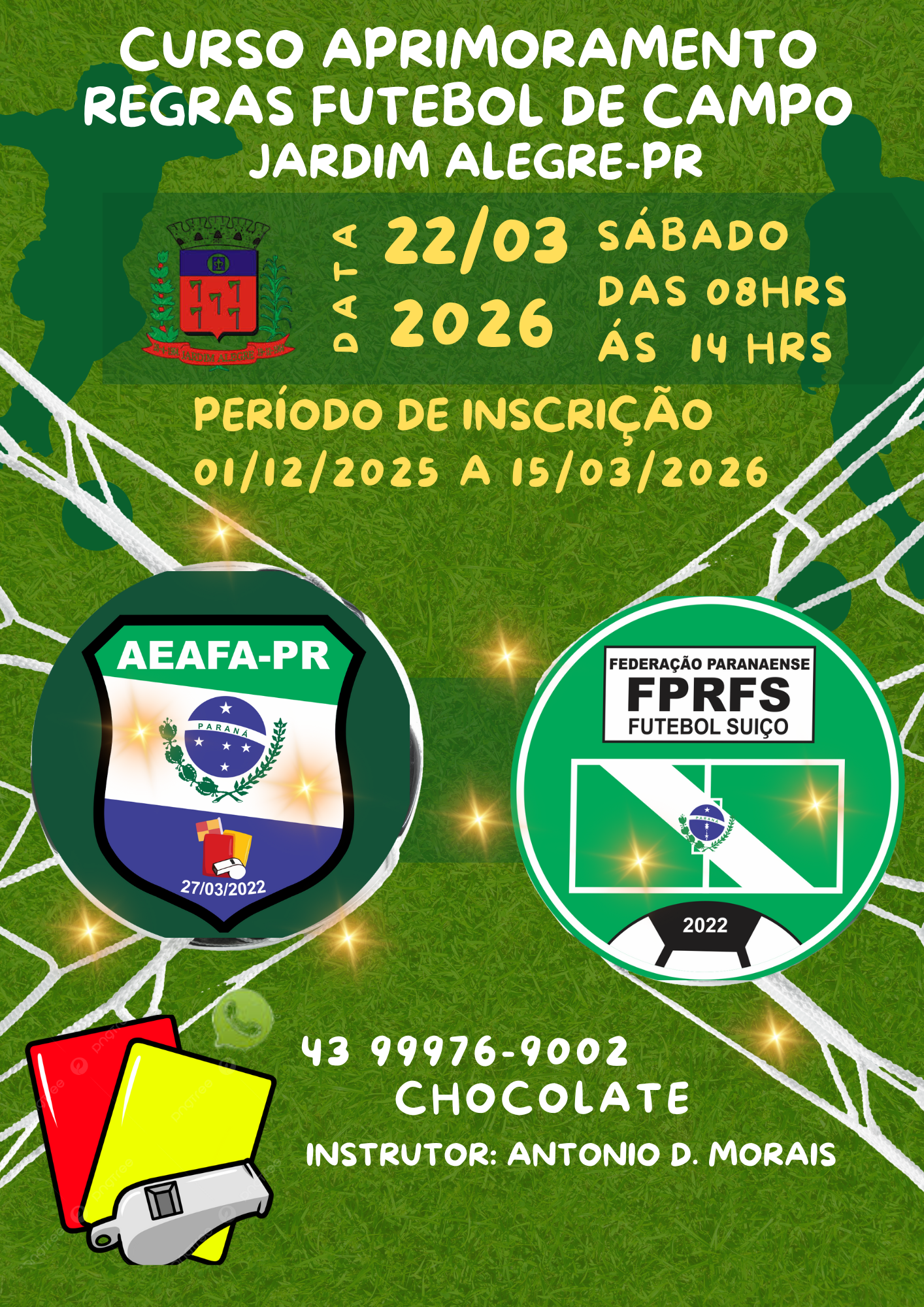 CURSO DE APRIMORAMENTO DE REGRAS DE FUTEBOL DE CAMPO E SUÍÇO ANO  2026