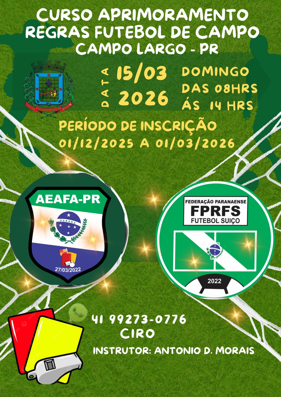 CURSO DE APRIMORAMENTO DE REGRAS DE FUTEBOL DE CAMPO E SUÍÇO ANO  2026